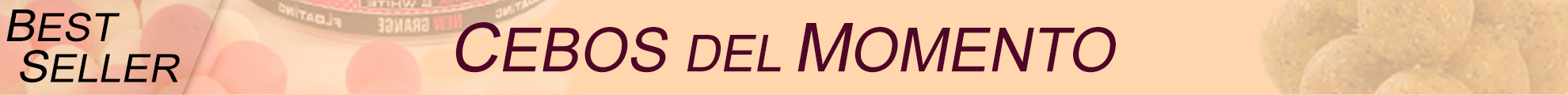 BO Cebos del momento