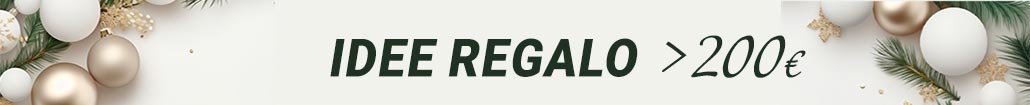 Idee Regalo oltre i 200 euro