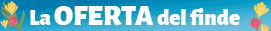 Las ofertas del finde