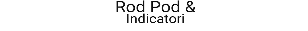 VF Rodpod & Indicatori