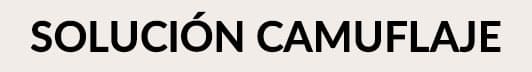Solución Camuflaje